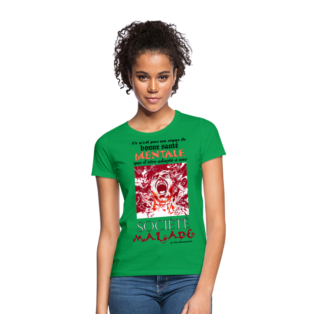 T-shirt Femme "Société Malade" - vert
