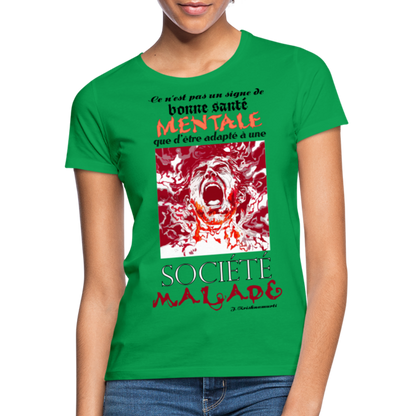 T-shirt Femme "Société Malade" - vert