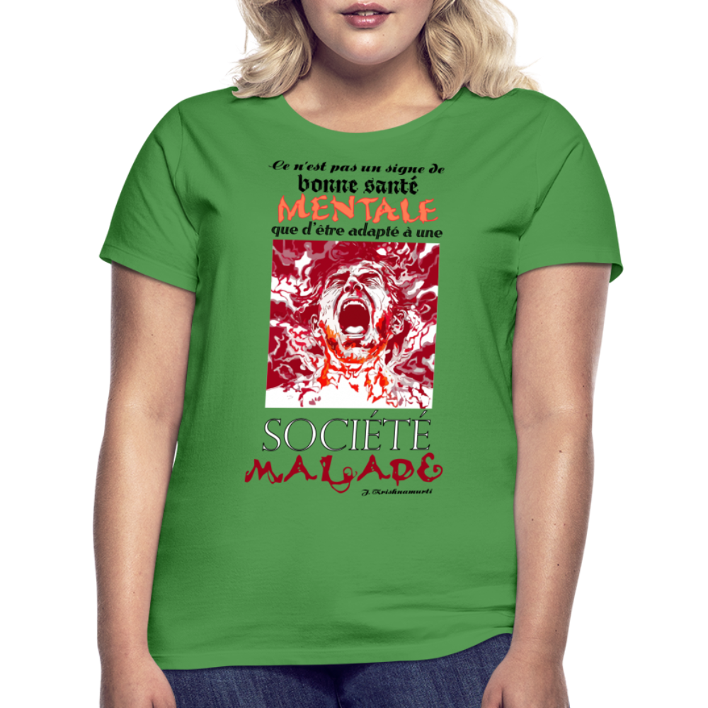 T-shirt Femme "Société Malade" - vert