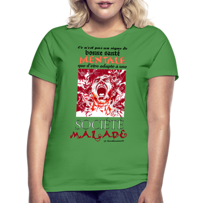 T-shirt Femme "Société Malade" - vert